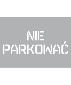 Szablon malarski Nie parkować