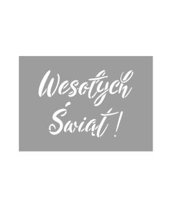 Wesołych Świąt 4 - szablon do sztucznego śniegu